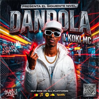 Dandola (feat. L KOKI MC) - Single
