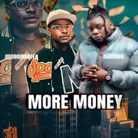More Money (feat. Agbeshie) - Single - OddboiHarden