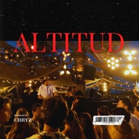 ALTITUD - Single - CHRYZ