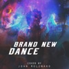 Brand New Dance - Single