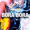 Bora Bora (Radio Edit) artwork