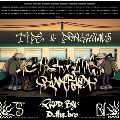 Sistema Binario (feat. Draghums) [Prod. by D_tha_bro] - Single