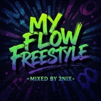 My Flow Freestyle - Single - DatBossMane C-Money