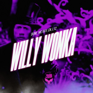 Willy Wonka (feat. Mc Ray)