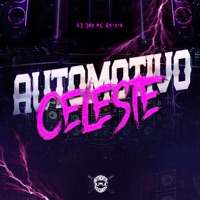 Celeste Automotivo - Single - DJ JN7 & MC Reizin