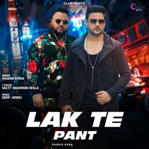 Lak Te Pant