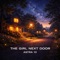 The Girl Next Door - Astra 10 lyrics