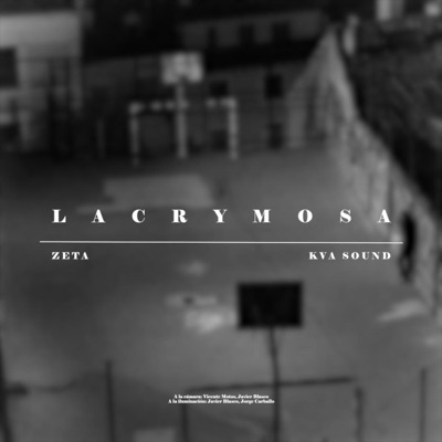 Lacrymosa (feat. KVA SOUND) - Single