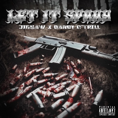 Let It Spray (feat. Darby O'trill) - Single