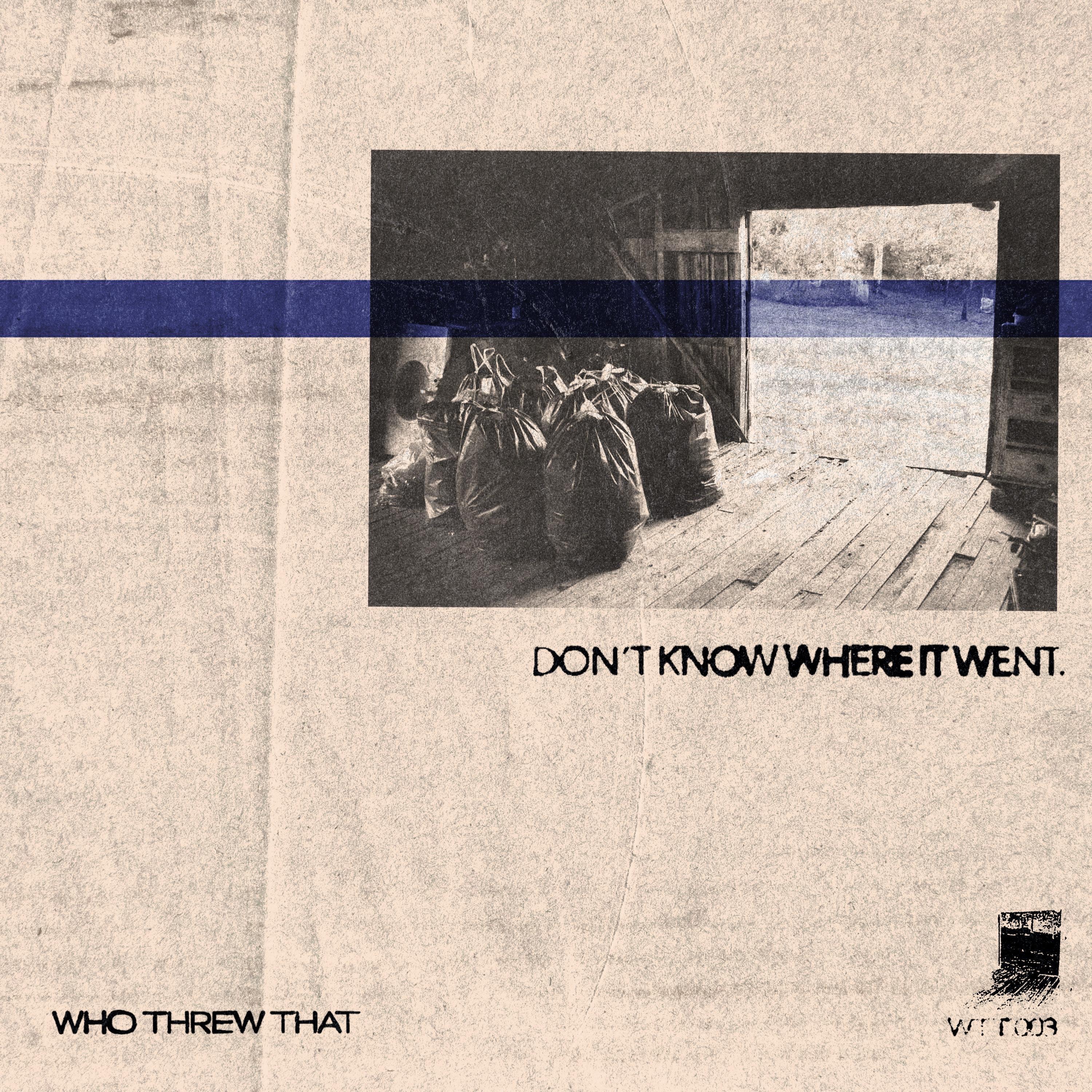 Don't Know Where It Went - EP