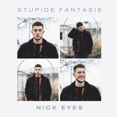 Stupide fantasie - Nick Eyes