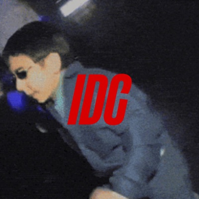 I DON'T CARE - Single