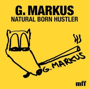Natural Born Hustler - Single