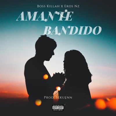 Amante Bandido (feat. Boss Killah) - Single