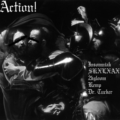 Action! (feat. Kemp, 2kgloom, SKXLXAX & Dr. Tucker) - Single