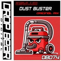 Dust Buster - Single - Asylum
