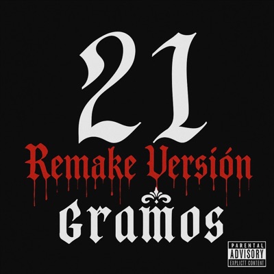 21 Gramos (Remake Versión) - Single