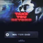 Mai Teri Dasi - Single