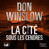 La cité sous les cendres - Don Winslow