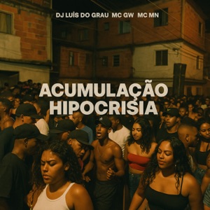 Acumulação Hipocrisia