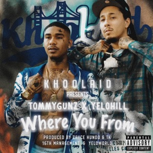 Where You From - Single