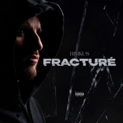 Fracturé - Rimkus