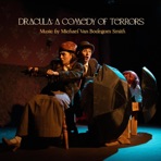 Dracula: A Comedy of Terrors (Music from the Play)