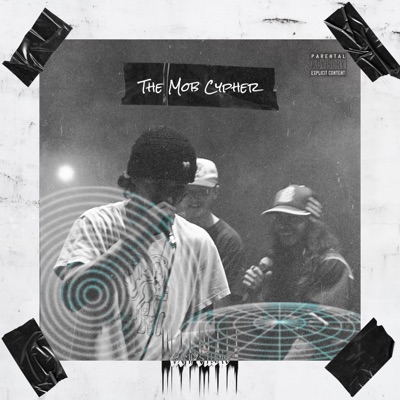 The Mob Cypher - Single