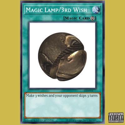 Magic Lamp/3rd Wish (feat. Tasha Stones) - Single