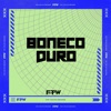 Boneco Duro (feat. Mc Meduza) - Single