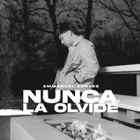 Nunca La Olvidé - Single - Emmanuel Cortés