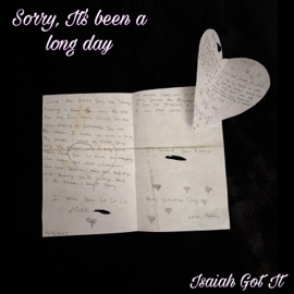 Sorry, It's Been A Long Day Isaiah Got It