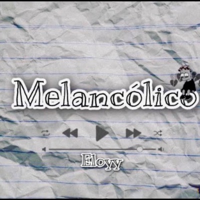 Melancólico - Single
