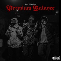 Premium Balance - Single - JAM & El Gan Beat