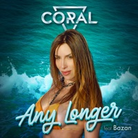 Any Longer - Single - Coral