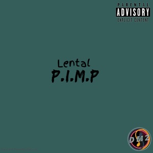 P.I.M.P. (feat. E.D.I. Mean)