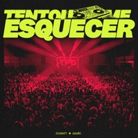 Tentou Me Esquecer - Single - DU’SANTT & GALVÃO