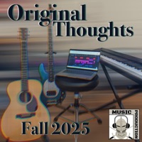 Original Thoughts Fall 2025 - LHS Music Production