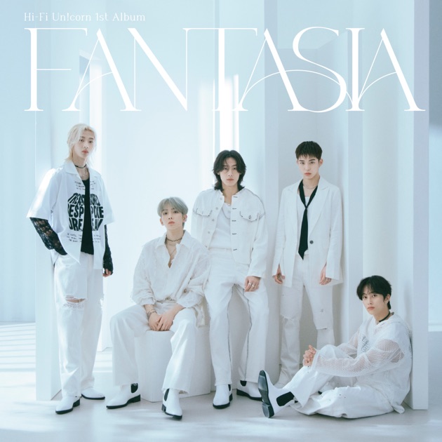 Hi-Fi Un!corn FANTASIA ヒョンユル Fantasia - Album by Hi-Fi Un!corn - Apple Music