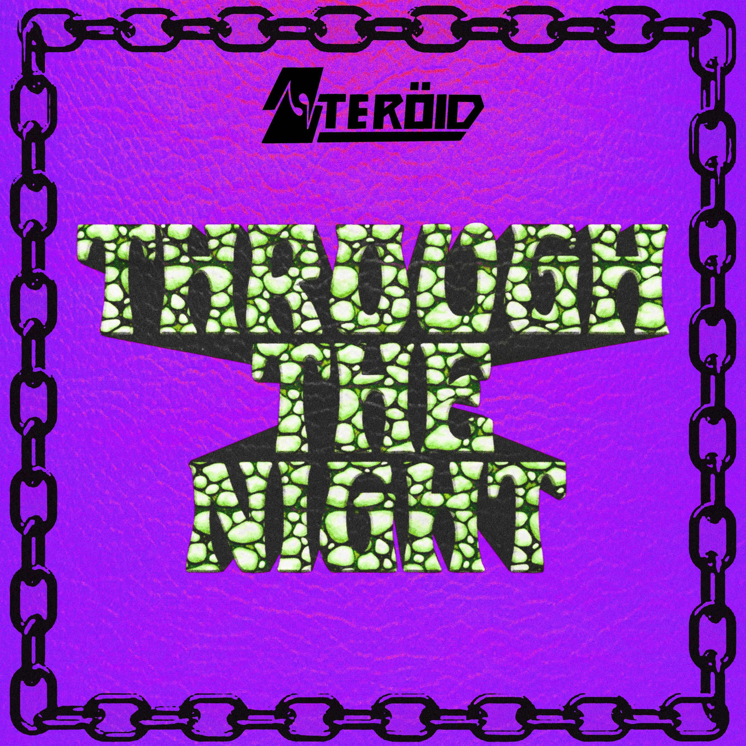 THROUGH THE NIGHT - Single