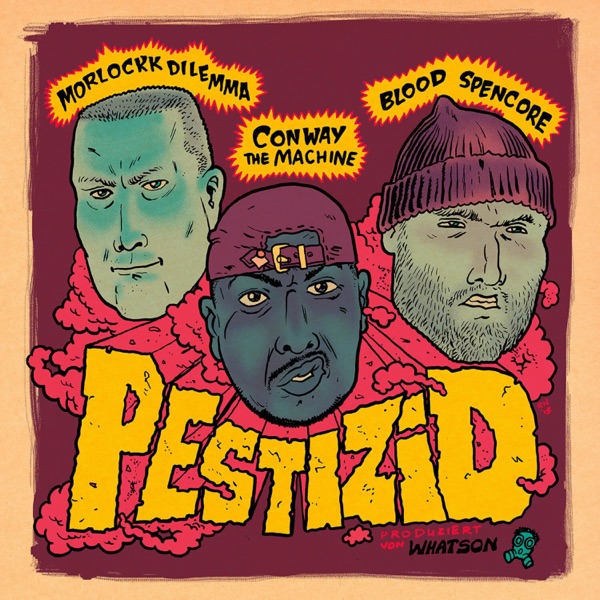 Pestizid (feat. Conway the Machine, Blood Spencore & DJ Access) - Single