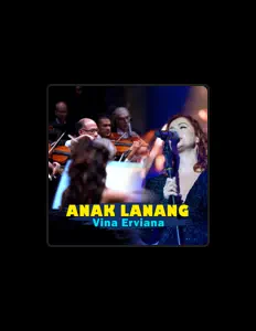 Vina Erviana सुनें, म्यूज़िक वीडियो देखें, बायो पढ़ें, दौरे की तारीखें और बहुत कुछ देखें!