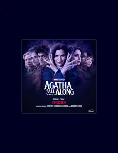Listen to Agatha All Along - Cast, watch music videos, read bio, see tour dates & more!