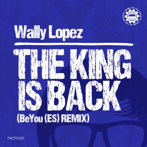The King Is Back (Beyou (Es) Radio Remix)
