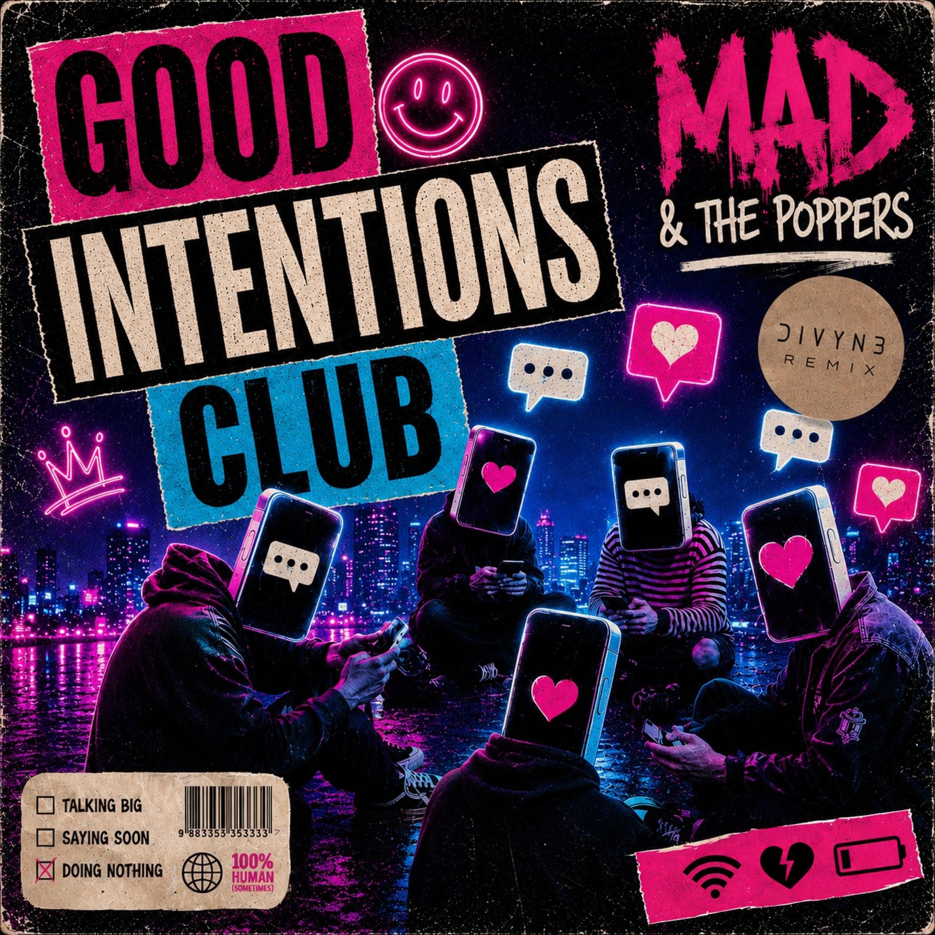 Good Intentions Club (DIVYN3 Remix) - Single