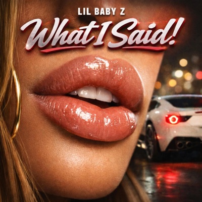 What I Said! - Single