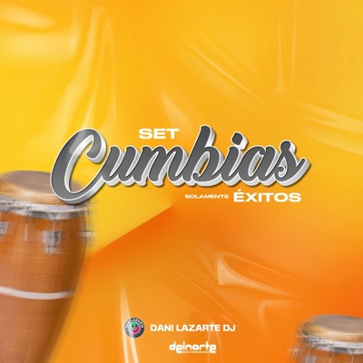 Dj Dani Lazarte - Set - Cumbias Solamente Éxitos