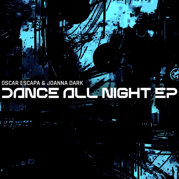 Dance All Night - EP