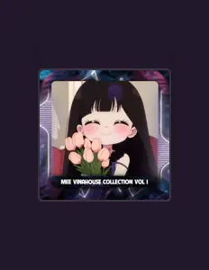 收听 Mee Vinahouse、观看音乐视频、阅读小传、查看巡演日期等 ！