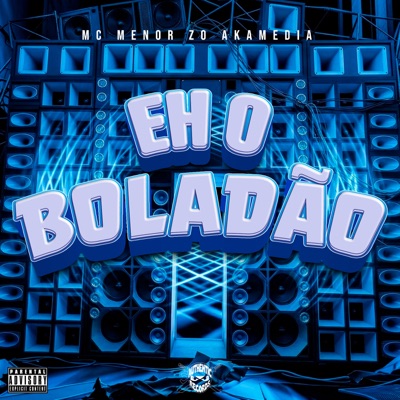 Eh o Boladão - Single